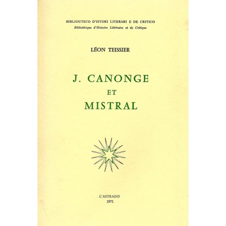 J.Canonge et Mistral - Léon Teissier