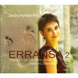 Erransa 2 - Chants d'errance en Méditerranée - Sandra Hurtado-Ròs