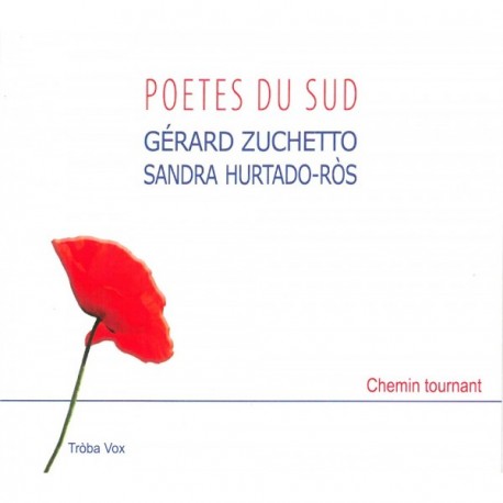 Poètes du sud - Gérard Zuchetto / Sandra Hurtado-Ròs