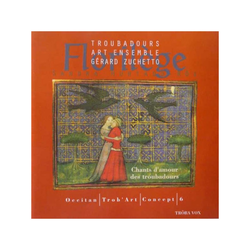Couverture de Trob'Art Concept 6 - Florilège - Chants d'amour des troubadours (D)
