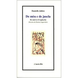 De mèu e de juscla (De miel et d'euphorbe) - Danielle Julien - Couverture