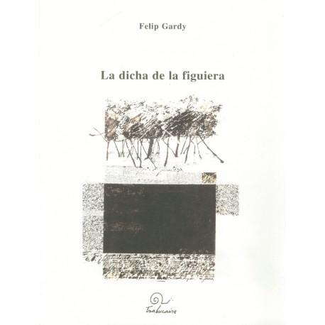 Couverture de La dicha de la figuiera (D)