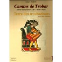 Camins de Trobar 1 - Terre des troubadours / Terra dels trobadors - Gérard Zuchetto