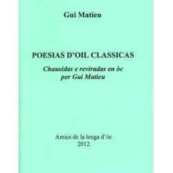 Poesias d'oïl classicas, choisies et traduites en òc par Gui Matieu - Couverture