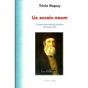 Lis escais-noum - Tricìo Dupuy