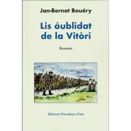 Lis óubliat de la Vitòri - Jan-Bernat Bouéry