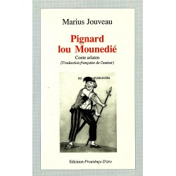 Pignard lou Mounedié - Marius Jouveau