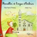 Marcellin et l'orgue d'embrun - Elsa Faure-Pompey et Chloé Fruy