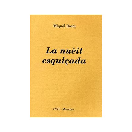 La nuèit esquiçada - Miquèl Decòr