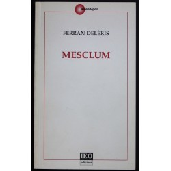Mesclum - Ferran Delèris