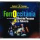 ForrOccitania - Silvério Pessoa & la Talvera