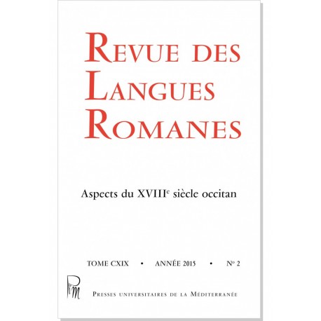 Revue des Langues Romanes - Tome 119-2 (2015 n°2)