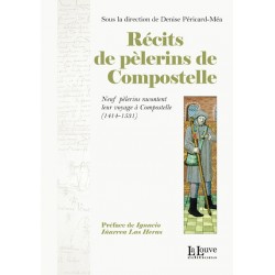 Récits de pèlerins de Compostelle - Denise Péricard-Méa