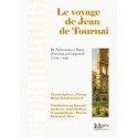 Le voyage de Jean de Tournai - Fanny Blanchet-Broekaert et Denise Péricard-Méa