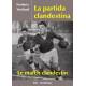 La partida clandestina - Le match clandeston - Frederic Vouland