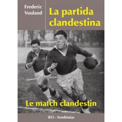 La partida clandestina - Le match clandeston - Frederic Vouland