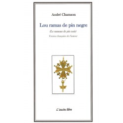 Lou ramas de pin negre - André Chamson