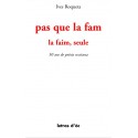 Pas que la fam - Ives Roqueta