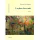 La plus close nuit - Bernard Lesfargues