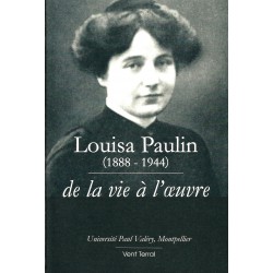 Louisa Paulin de la vie à l'œuvre