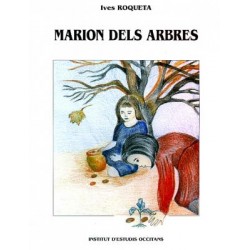 Marion dels arbres - Ives Roqueta