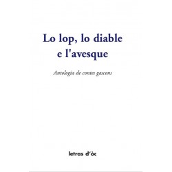 Lo lop, lo diable e l'avesque - Anthologie de contes gascons