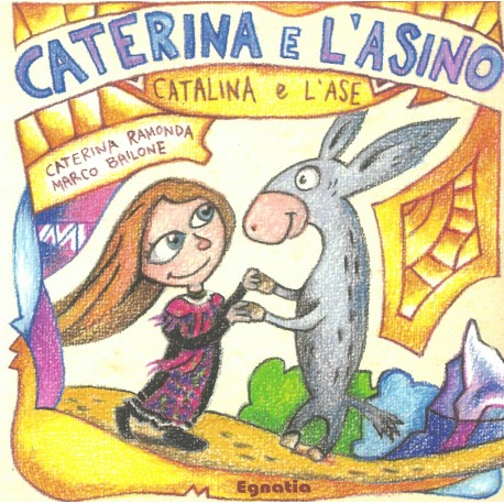 Catalina e l'ase - Caterina e l'asino - Caterina Ramonda