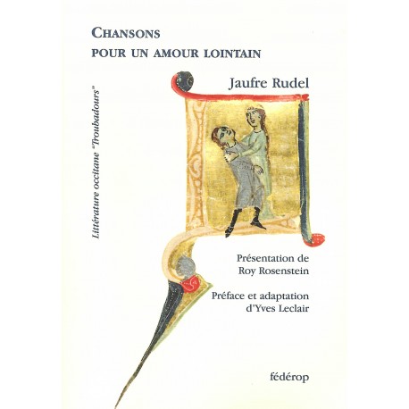 Chansons pour un amour lointain - Jaufre Rudel - Cobertura