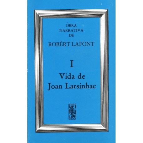 Vida de Joan Larsinhac (ATS 39) - Robert Lafont - Couverture