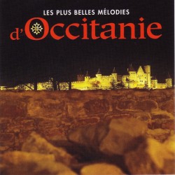 Les plus belles mélodies d'Occitanie (CD)