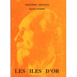 Les îles d'or - Lis Isclo d'or - Frédéric Mistral - CPM