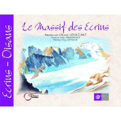 Le Massif des Ecrins - Alexis Nouailhat e Marie Tarbouriech