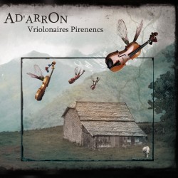 Vriolonaires Pirenencs - Ad'arrOn (CD)