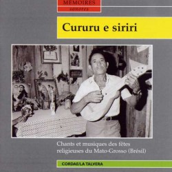 Cururu e siriri - Traditionnel Brésil