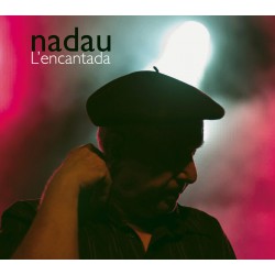 L'encantada - Nadau (CD)