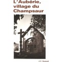 Aubérie, village du Champsaur (L') - Eyraud J. Pierre