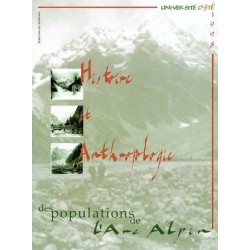 Histoire et Anthropologie des populations de l'Arc Alpin - Collectif