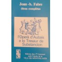 L'Operà d'Aubais e lo Tresaur de Substancion - Joan-b. Fabre - ATS 78