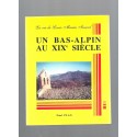 Un Bas-Alpin au XIXe siècle - La vie de Louis-Marius Isnard