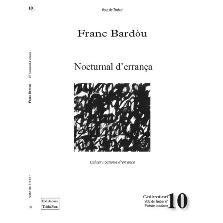 Nocturnal d'errança - Cahier nocturne d'errance - Franc Bardòu