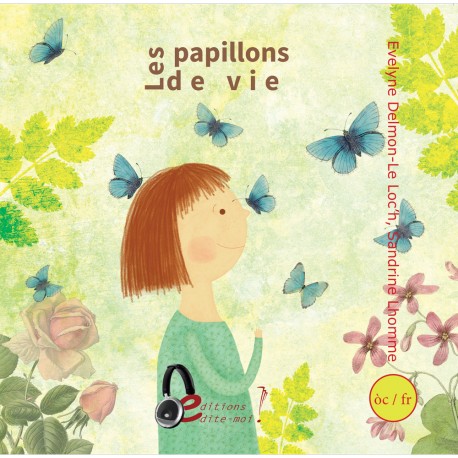 Los parpalhòls de vida - Evelyne Delmon (Libre + CD)