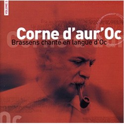 Corne d’aur’Oc - Brassens cantat en lenga d’Oc - Volume 3 - Philippe Carcassés (CD)