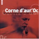 Corne d’aur’Oc - Brassens chanté en langue d’Oc - Volume 3 - Philippe Carcassés (CD)