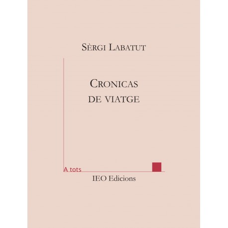 Cronicas de Viatge - Sèrgi Labatut - ATS 209