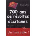 700 ans de révoltes occitanes - Gérard de Sède