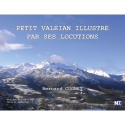 Petit Valèian illustré par ses locutions - Bernard Cugnet