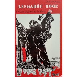 Lengadòc roge - 1/ Los enfants de la Bona - Ives Roqueta - ATS 87