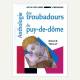 Anthologie des troubadours du Puy de Dome - Roger Teulat