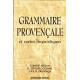 Grammaire Provençale et cartes linguistiques (ancienne édition 1998). - G. Martin et B. Moulin