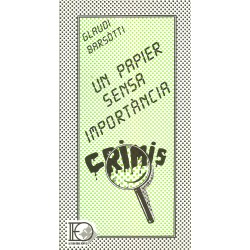 Un papier sensa importància - Glaudi Barsòtti - Crimis (IEO)